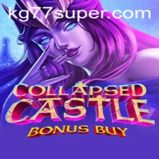 Exploring the Exciting World of CollapsedCastleBonusBuy: An In-Depth Guide