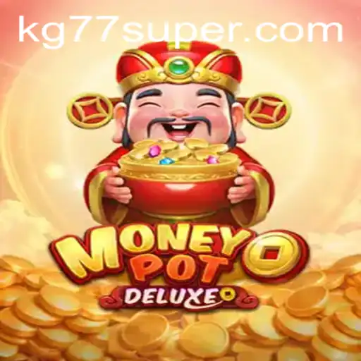 Embark on a Thrilling Adventure with MoneyPotDELUXE