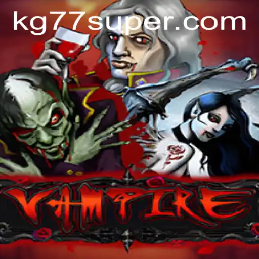 Vampire Game: Dive into the Darkness with 'kg77'